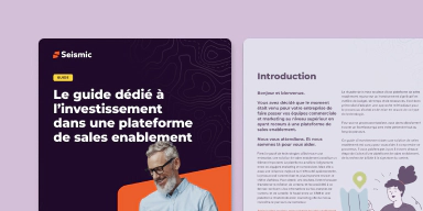 Guide pour l'investissement dans une plateforme de sales enablement